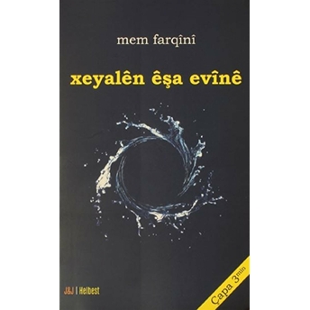 Xeyalen Eşa Evine Mem Farqini