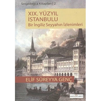 Xix. Yüzyıl Istanbul’u