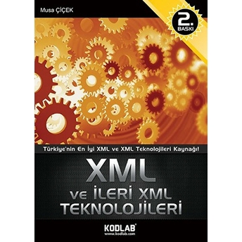 Xml Ve Ileri Xml Teknolojileri Musa Çiçek