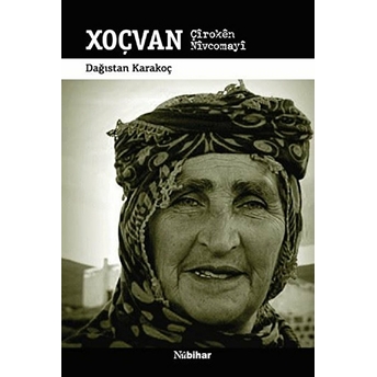 Xoçvan - Çiroken Nivcomayi Dağıstan Karakoç