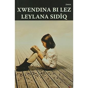 Xwendina Bi Lez Leylana Sidiq