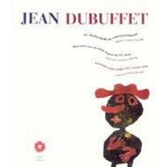 Xx. Yüzyılın Büyük Bir Sanatçısıyla Buluşma Jean Dubuffet