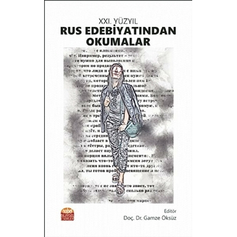 Xxı. Yüzyıl Rus Edebiyatından Okumalar