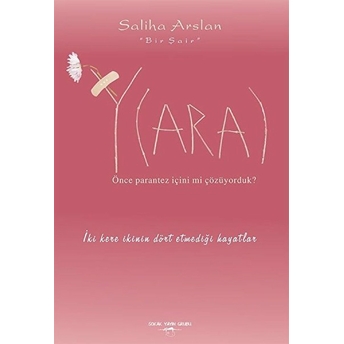 Y(Ara) - Saliha Arslan