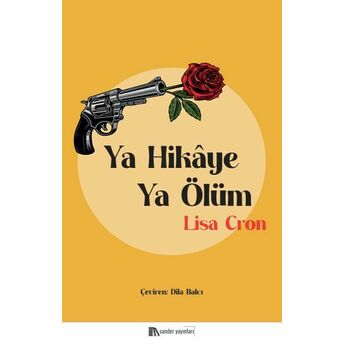 Ya Hikâye Ya Ölüm Lisa Cron