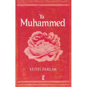 Ya Muhammed Lütfi Parlak