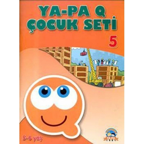 Ya - Pa Q Çocuk Seti - 5 Elif Kurtuluş Küçükoğlu