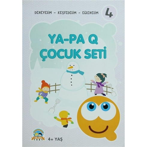 Ya - Pa Q Çocuk Seti - Deneyelim - Keşfedelim - Eğlenelim 4 Kolektif