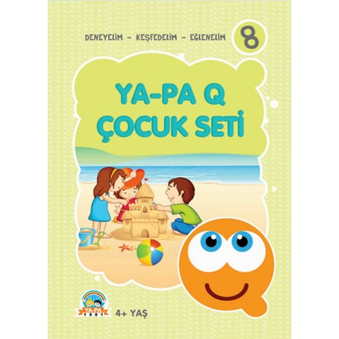 Ya - Pa Q Çocuk Seti - Deneyelim - Keşfedelim - Eğlenelim 8 Kolektif