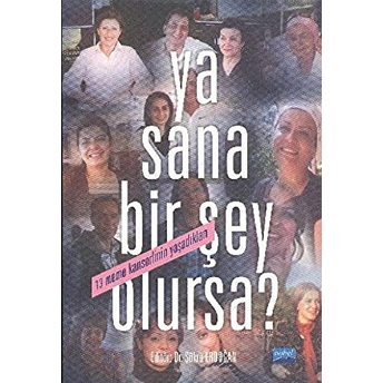 Ya Sana Bir Şey Olursa? Şükrü Erdoğan