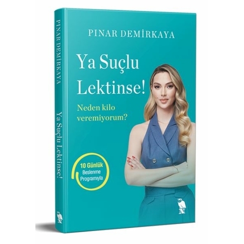 Ya Suçlu Lektinse! Pınar Demirkaya