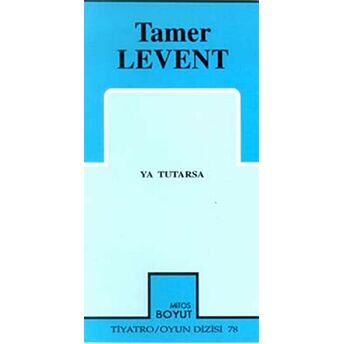 Ya Tutarsa Tamer Levent