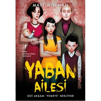 Yaban Ailesi Matt Whyman