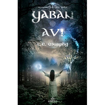 Yaban Avı C. E. Murphy