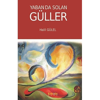 Yaban Da Solan Güller