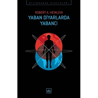 Yaban Diyarlarda Yabancı Robert A. Heinlein