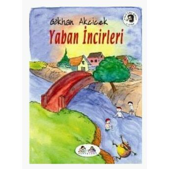 Yaban Incirleri Gökhan Akçiçek