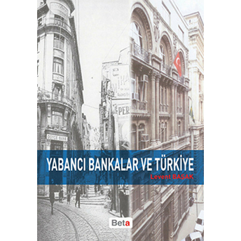 Yabancı Bankalar Ve Türkiye