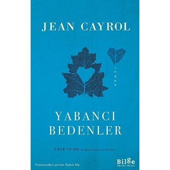 Yabancı Bedenler Jean Cayrol