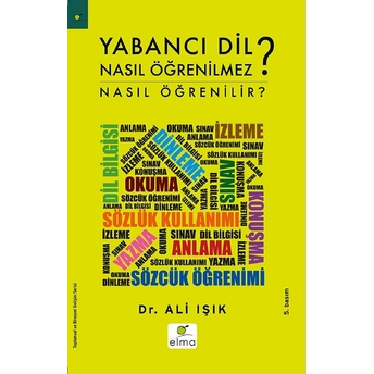 Yabancı Dil Nasıl Öğrenilmez? / Nasıl Öğrenilir? Ali Işık