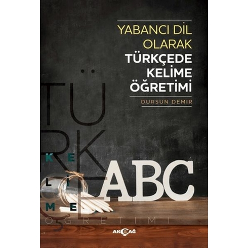 Yabancı Dil Olarak Türkçede Kelime Öğretimi Dursun Demir