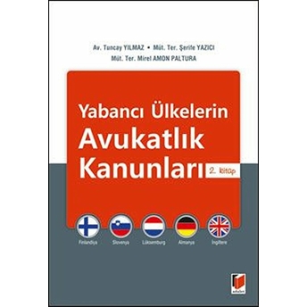 Yabancı Ülkelerin Avukatlık Kanunları: 2. Kitap