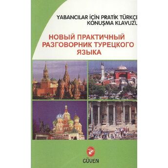 Yabancılar Için Pratik Türkçe Konuşma Kılavuzu Rusça-Türkçe Ayhan Aktar