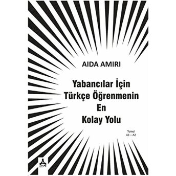 Yabancılar Için Türkçe Öğrenmenin En Kolay Yolu Aida Amiri