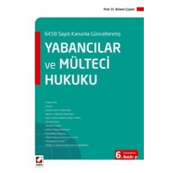 Yabancılar Ve Mülteci Hukuku Bülent Çiçekli