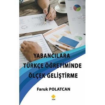 Yabancılara Türkçe Öğretiminde Ölçek Geliştirme Faruk Polatcan