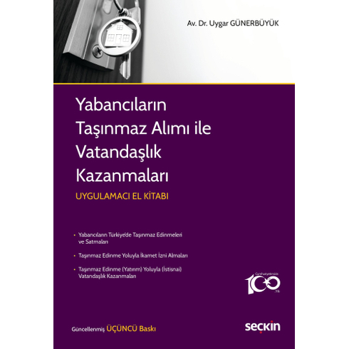 Yabancıların Taşınmaz Alımı Ile Vatandaşlık Kazanmaları Uygar Günerbüyük