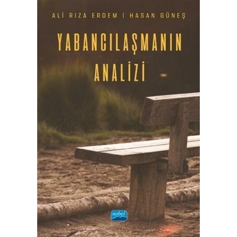 Yabancılaşmanın Analizi Ali Rıza Erdem