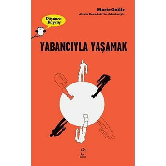 Yabancıyla Yaşamak - Düşünen Baykuş