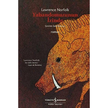 Yabandomuzunun Izinde Lawrence Norfolk