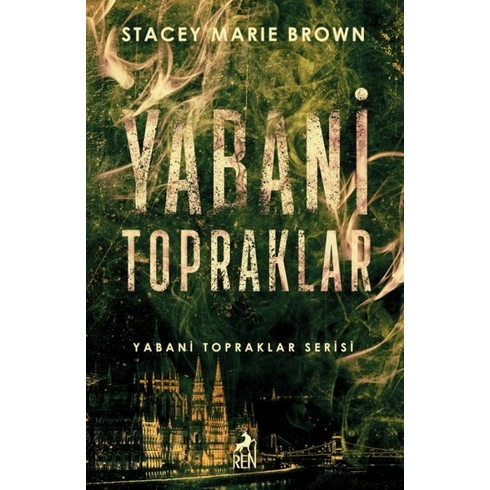 Yabani Topraklar Stacey Marıe Brown