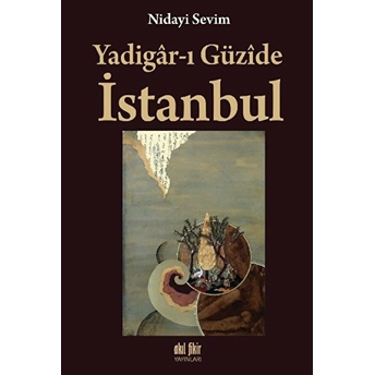 Yadigarı Güzide Istanbul Nidayi Sevim