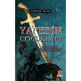 Yafes’in Çocukları - Cengiz Acar