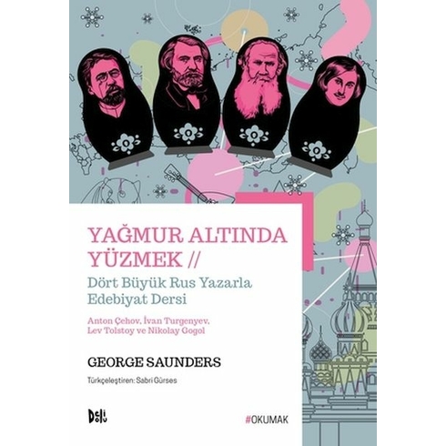 Yağmur Altında Yüzmek George Saunders