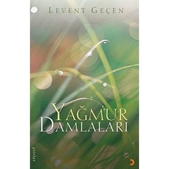 Yağmur Damlaları Levent Geçen