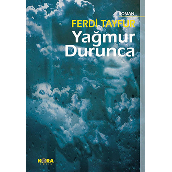 Yağmur Durunca