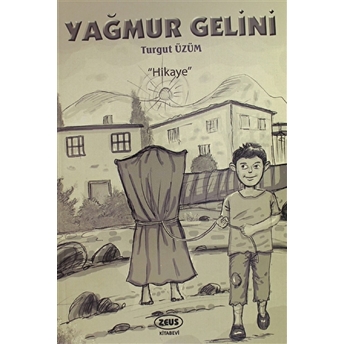 Yağmur Gelini - Turgut Üzüm