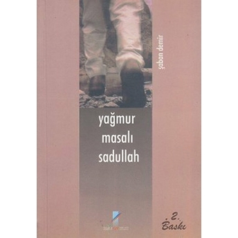 Yağmur Masalı Sadullah-Şaban Demir