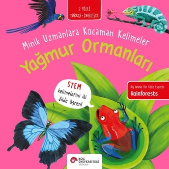 Yağmur Ormanları- Minik Uzmanlara Kocaman Kelimeler Fran Bromage