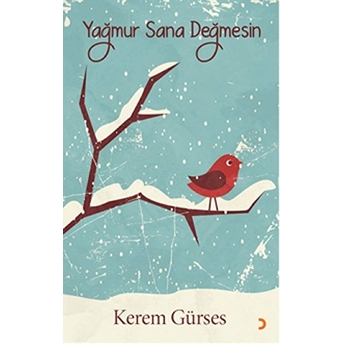 Yağmur Sana Değmesin-Kerem Gürses