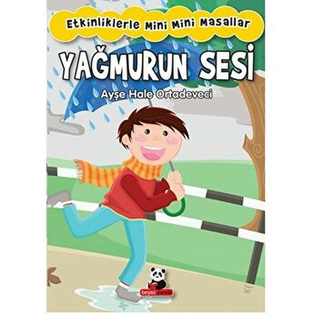 Yağmur Sesi : Etkinliklerle Mini Mini Masallar Ayşe Hale Ortadeveci