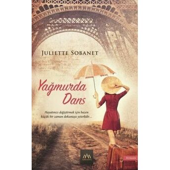 Yağmurda Dans Juliette Sobanet