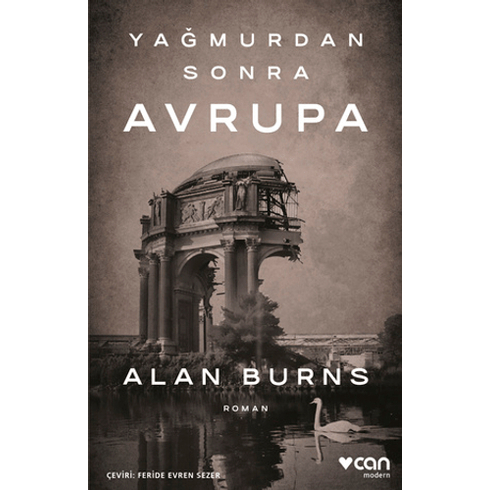 Yağmurdan Sonra Avrupa Alan Burns