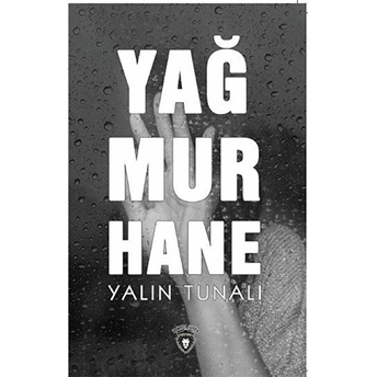 Yağmurhane Yalın Tunalı