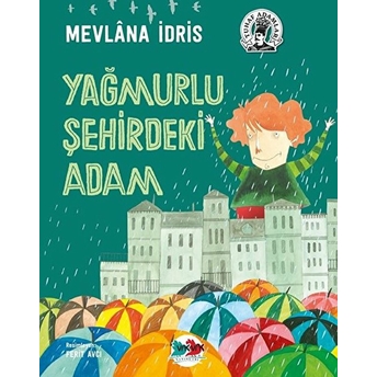 Yağmurlu Şehirdeki Adam - Ciltli Mevlana Idris