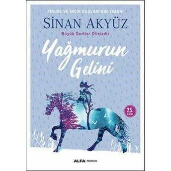 Yağmurun Gelini Sinan Akyüz